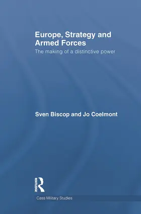 Biscop / Coelmont | Europe, Strategy and Armed Forces | Buch | 978-0-415-71690-1 | sack.de