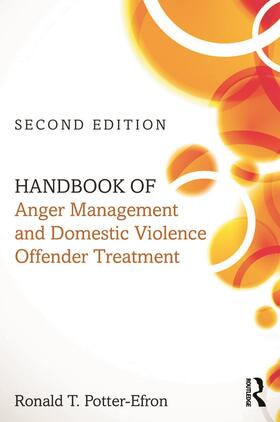 Potter-Efron |  Handbook of Anger Management and Domestic Violence Offender Treatment | Buch |  Sack Fachmedien