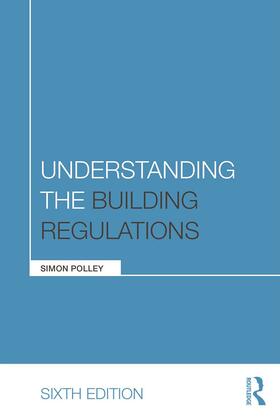 Polley |  Understanding the Building Regulations | Buch |  Sack Fachmedien