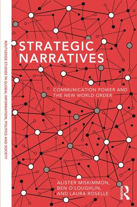 Miskimmon / O'Loughlin / Roselle |  Strategic Narratives | Buch |  Sack Fachmedien