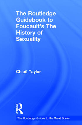 Taylor |  The Routledge Guidebook to Foucault's The History of Sexuality | Buch |  Sack Fachmedien