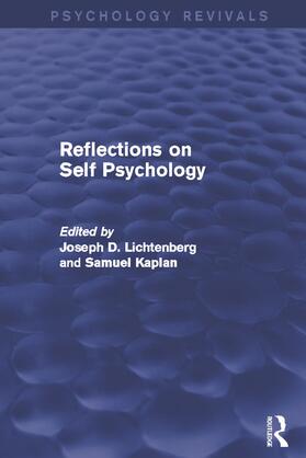 Lichtenberg / Kaplan |  Reflections on Self Psychology | Buch |  Sack Fachmedien