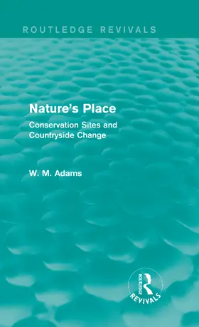 Adams |  Nature's Place | Buch |  Sack Fachmedien