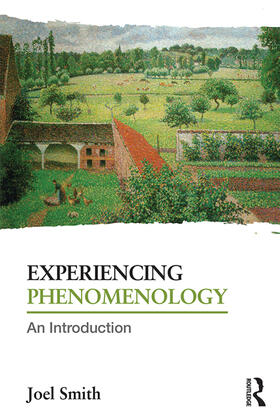 Smith |  Experiencing Phenomenology | Buch |  Sack Fachmedien
