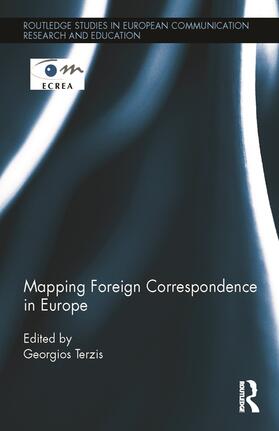 Terzis |  Mapping Foreign Correspondence in Europe | Buch |  Sack Fachmedien