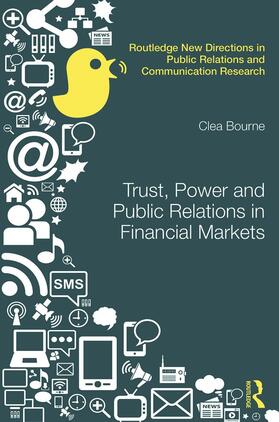 Bourne |  Trust, Power and Public Relations in Financial Markets | Buch |  Sack Fachmedien