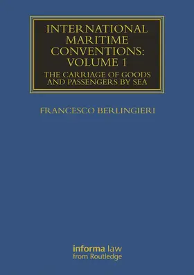 Berlingieri |  International Maritime Conventions (Volume 1) | Buch |  Sack Fachmedien