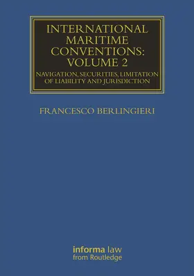 Berlingieri | International Maritime Conventions (Volume 2) | Buch | 978-0-415-71985-8 | sack.de