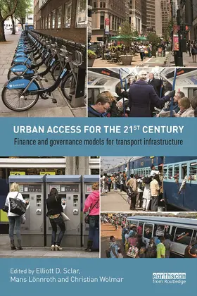 Lönnroth / Sclar / Wolmar |  Urban Access for the 21st Century | Buch |  Sack Fachmedien