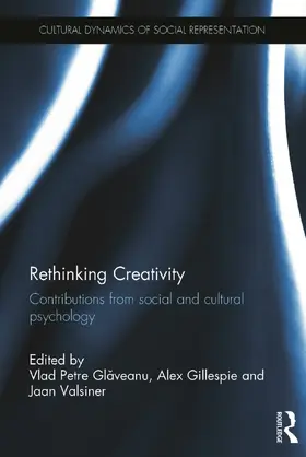 Gillespie / Glaveanu / Gl¿veanu |  Rethinking Creativity | Buch |  Sack Fachmedien