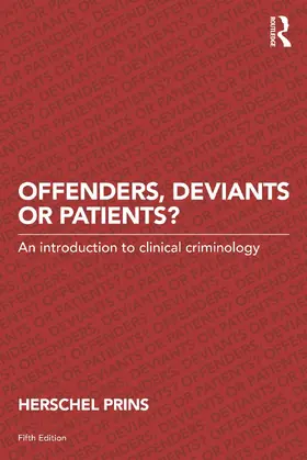 Prins |  Offenders, Deviants or Patients? | Buch |  Sack Fachmedien