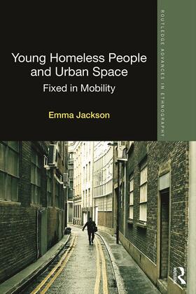 Jackson |  Young Homeless People and Urban Space | Buch |  Sack Fachmedien