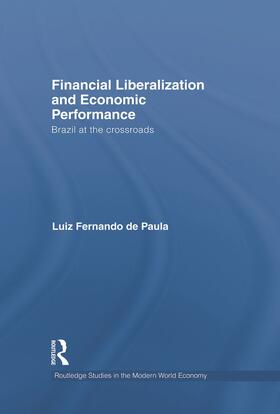 Fernando de Paula |  Financial Liberalization and Economic Performance | Buch |  Sack Fachmedien