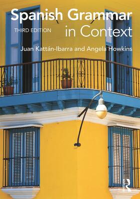 Howkins / Ibarra |  Spanish Grammar in Context | Buch |  Sack Fachmedien