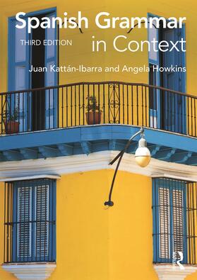 Ibarra / Howkins |  Spanish Grammar in Context | Buch |  Sack Fachmedien