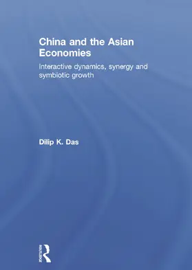 Das |  China and the Asian Economies | Buch |  Sack Fachmedien