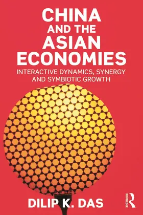 Das |  China and the Asian Economies | Buch |  Sack Fachmedien