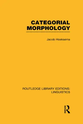 Hoeksema |  Categorial Morphology | Buch |  Sack Fachmedien