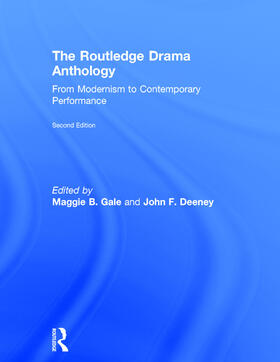 Gale / Deeney |  The Routledge Drama Anthology | Buch |  Sack Fachmedien