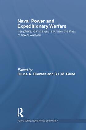 Elleman / Paine |  Naval Power and Expeditionary Wars | Buch |  Sack Fachmedien