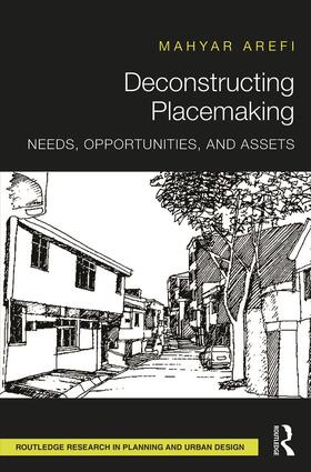 Arefi |  Deconstructing Placemaking | Buch |  Sack Fachmedien