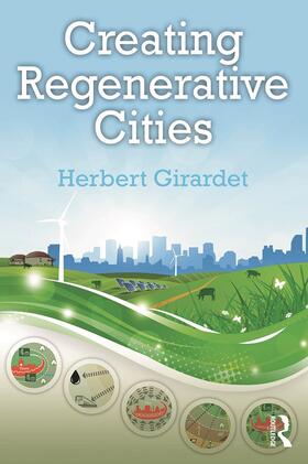 Girardet |  Creating Regenerative Cities | Buch |  Sack Fachmedien