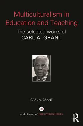 Grant |  Multiculturalism in Education and Teaching | Buch |  Sack Fachmedien