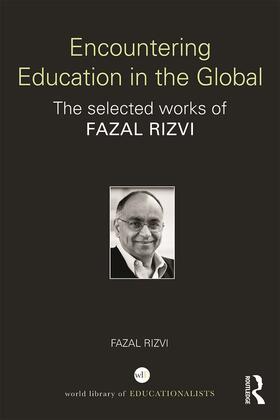 Rizvi |  Encountering Education in the Global | Buch |  Sack Fachmedien