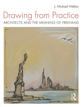 Welton |  Drawing from Practice | Buch |  Sack Fachmedien