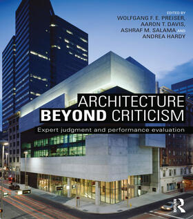 Preiser / Davis / Salama |  Architecture Beyond Criticism | Buch |  Sack Fachmedien