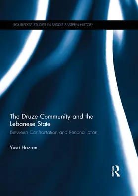 Hazran |  The Druze Community and the Lebanese State | Buch |  Sack Fachmedien