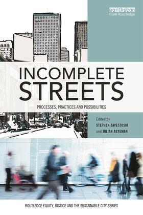 Zavestoski / Agyeman |  Incomplete Streets | Buch |  Sack Fachmedien