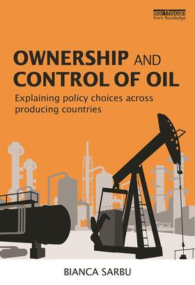Sarbu |  Ownership and Control of Oil | Buch |  Sack Fachmedien