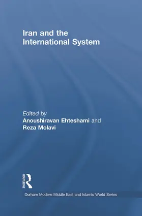 Ehteshami / Molavi |  Iran and the International System | Buch |  Sack Fachmedien