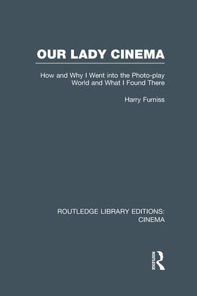 Furniss |  Our Lady Cinema | Buch |  Sack Fachmedien