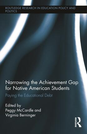 Berninger / McCardle |  Narrowing the Achievement Gap for Native American Students | Buch |  Sack Fachmedien