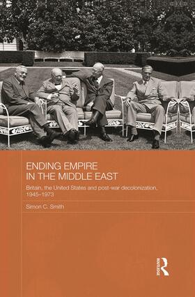 Smith |  Ending Empire in the Middle East | Buch |  Sack Fachmedien