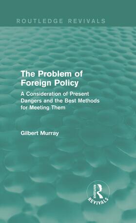 Murray |  The Problem of Foreign Policy | Buch |  Sack Fachmedien