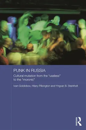 Gololobov / Pilkington / Steinholt |  Punk in Russia | Buch |  Sack Fachmedien