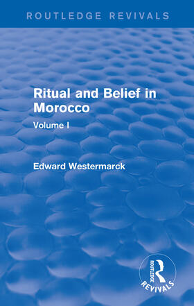 Westermarck |  Ritual and Belief in Morocco | Buch |  Sack Fachmedien