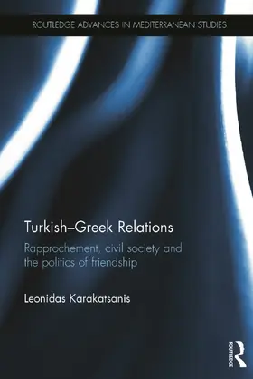 Karakatsanis |  Turkish-Greek Relations | Buch |  Sack Fachmedien