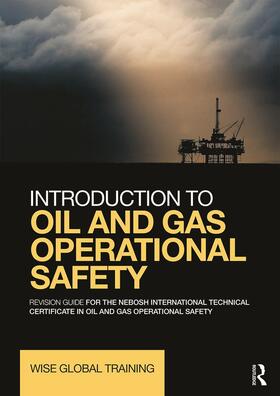  Introduction to Oil and Gas Operational Safety | Buch |  Sack Fachmedien