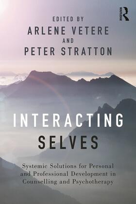 Vetere / Stratton |  Interacting Selves | Buch |  Sack Fachmedien
