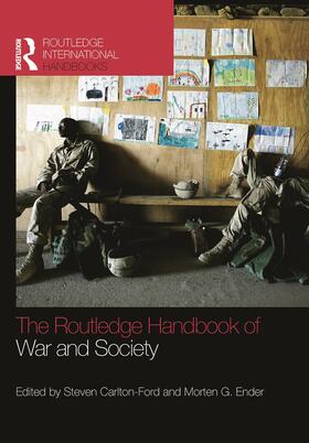 Carlton-Ford / Ender |  The Routledge Handbook of War and Society | Buch |  Sack Fachmedien