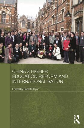 Ryan |  China's Higher Education Reform and Internationalisation | Buch |  Sack Fachmedien