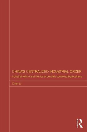 Li |  China's Centralized Industrial Order | Buch |  Sack Fachmedien