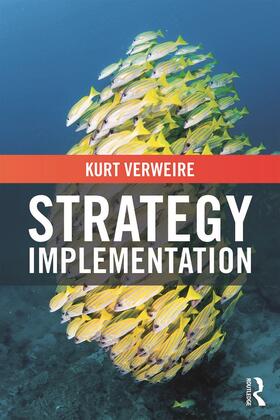 Verweire |  Strategy Implementation | Buch |  Sack Fachmedien