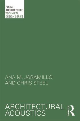 Jaramillo / Steel |  Architectural Acoustics | Buch |  Sack Fachmedien