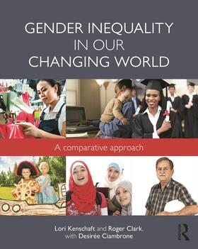 Kenschaft / Clark / Ciambrone |  Gender Inequality in Our Changing World | Buch |  Sack Fachmedien