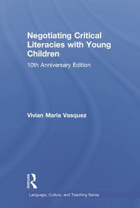 Vasquez |  Negotiating Critical Literacies with Young Children | Buch |  Sack Fachmedien
